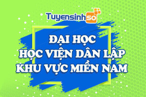 ĐH - HV Dân lập khu vực Miền Nam